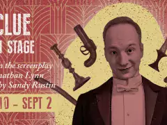 clue: on stage by sandy rustin, running june 10 - sept 2 at the mainstage theatre. photo