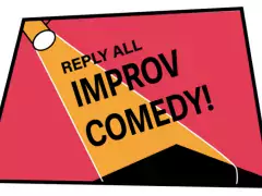 reply all: improv comedy troupe photo